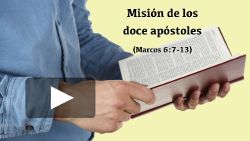 Misión de los doce apóstoles (Marcos 6:7-13)
