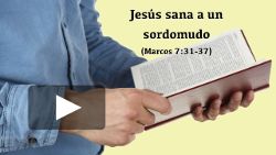 Jesús sana a un sordomudo (Marcos 7:31-37)